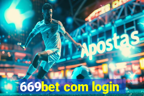 669bet com login